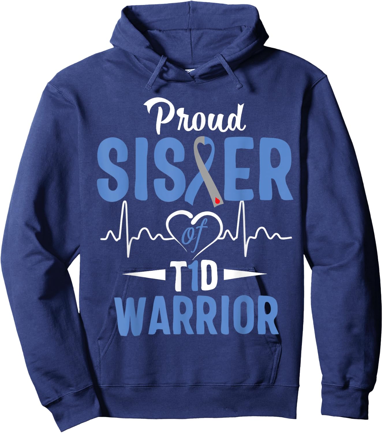 T1D Proud Sister Diabetes Awareness Type 1 Insulin Pancreas Hoodie - Hoodie | Navy