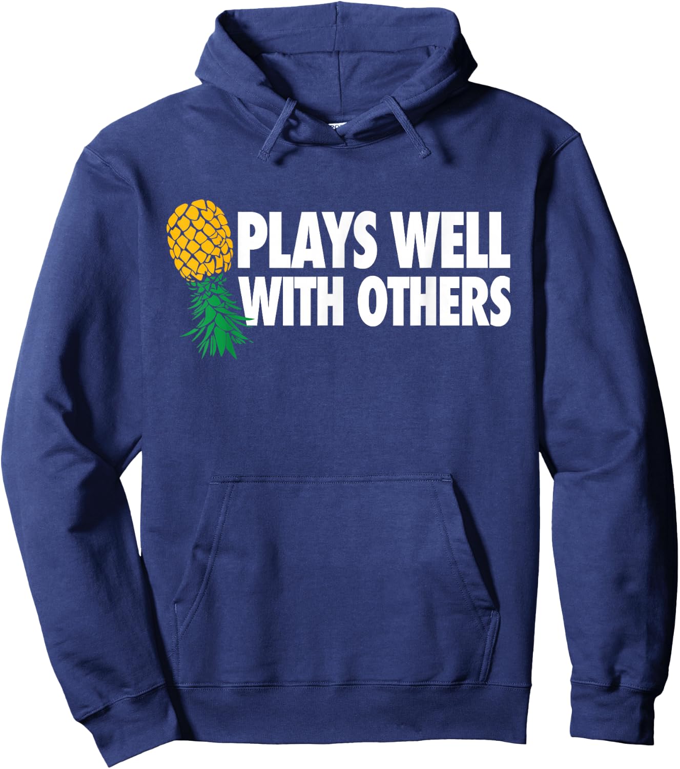 Plays Well With Others - Upside Down Pineapple Funny Swinger Hoodie - Hoodie | Navy