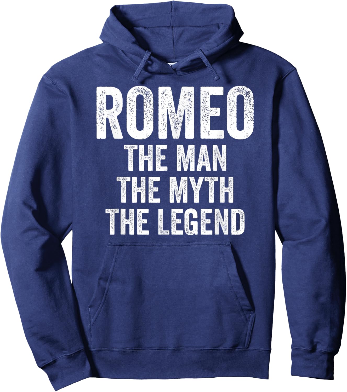 Romeo The Man The Myth The Legend Shirt First Name Romeo Hoodie - Hoodie | Navy