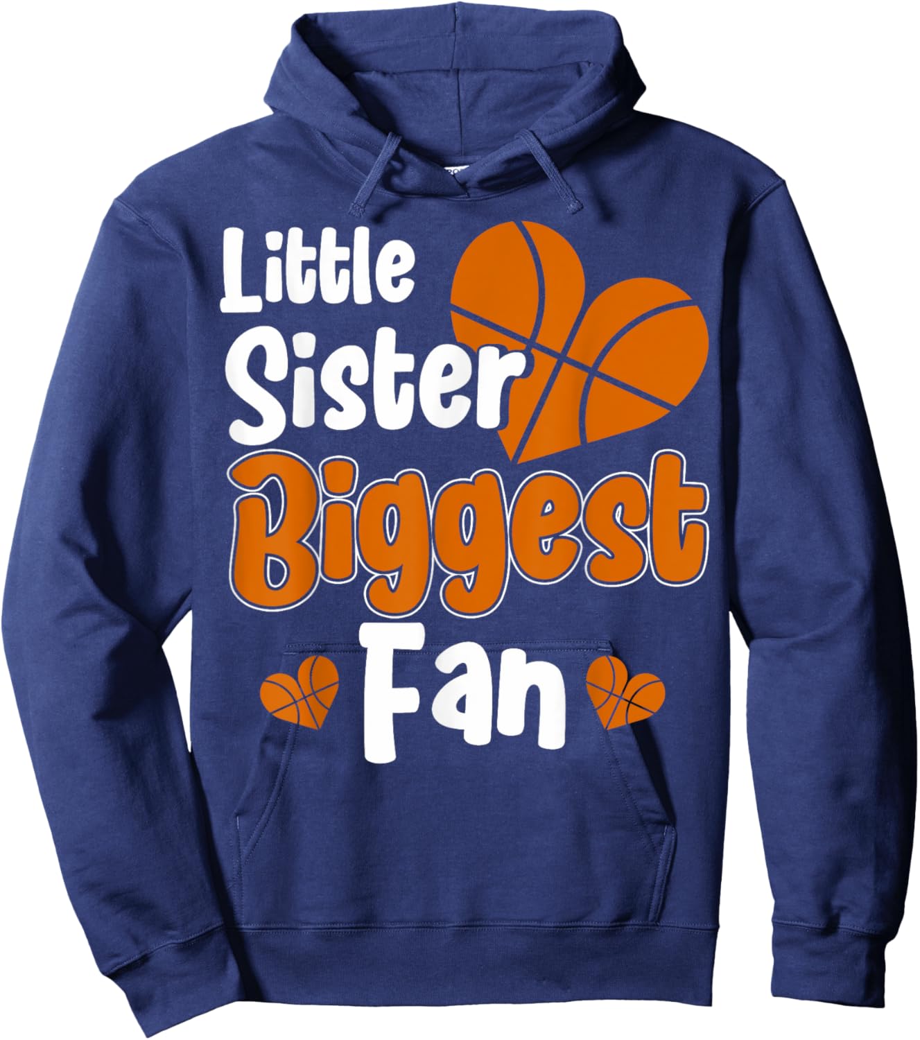 Cute Little Sister Basketball I'm His Biggest Fan Basketball Hoodie - Hoodie | Navy