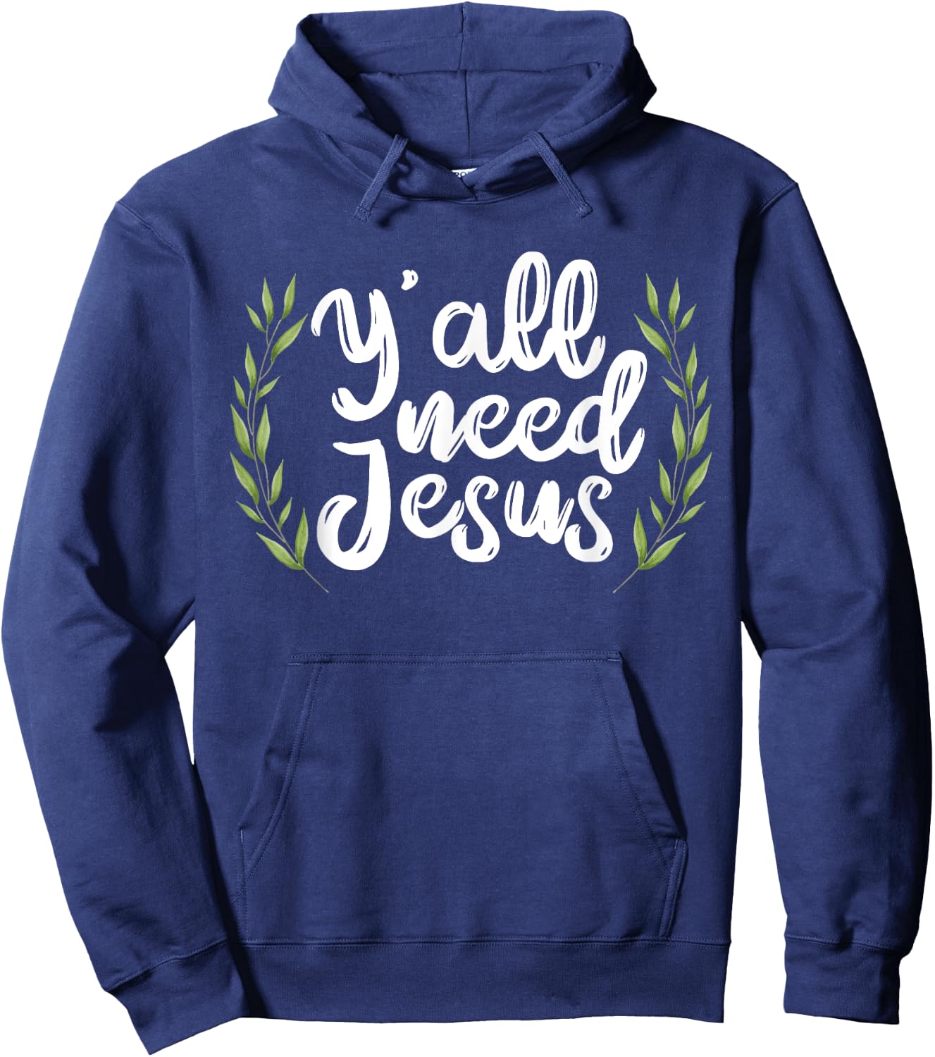 Yall Need Jesus for a Cool Christian Sayings Hoodie - Hoodie | Navy