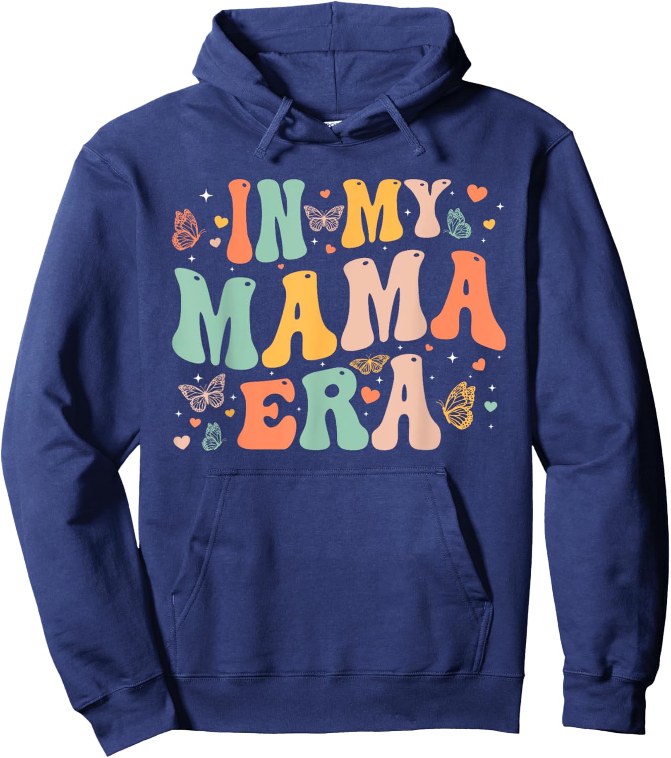 Retro Groovy In My Mama Era Mother's Day Gifts Women Hoodie - Hoodie | Navy