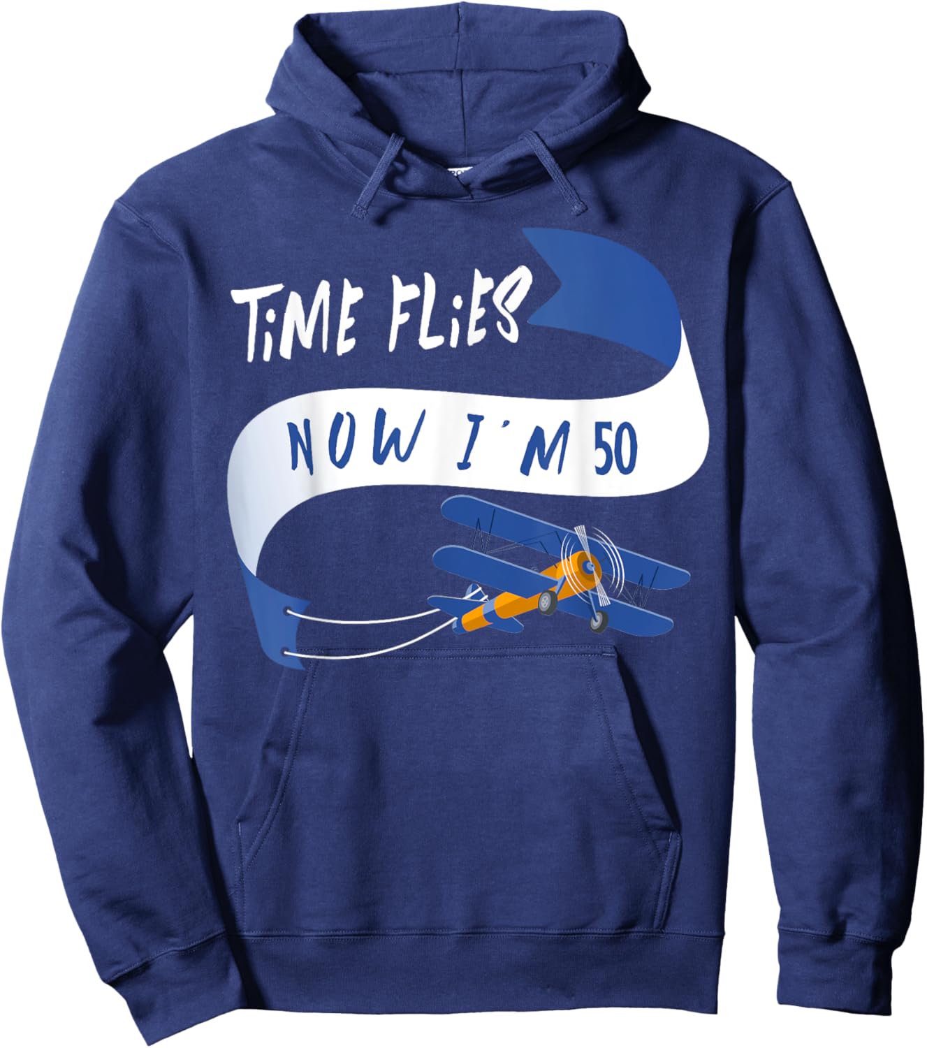 I'm 50th Birthday Time Flies Child 50 Year Old Funny Hoodie - Hoodie | Navy