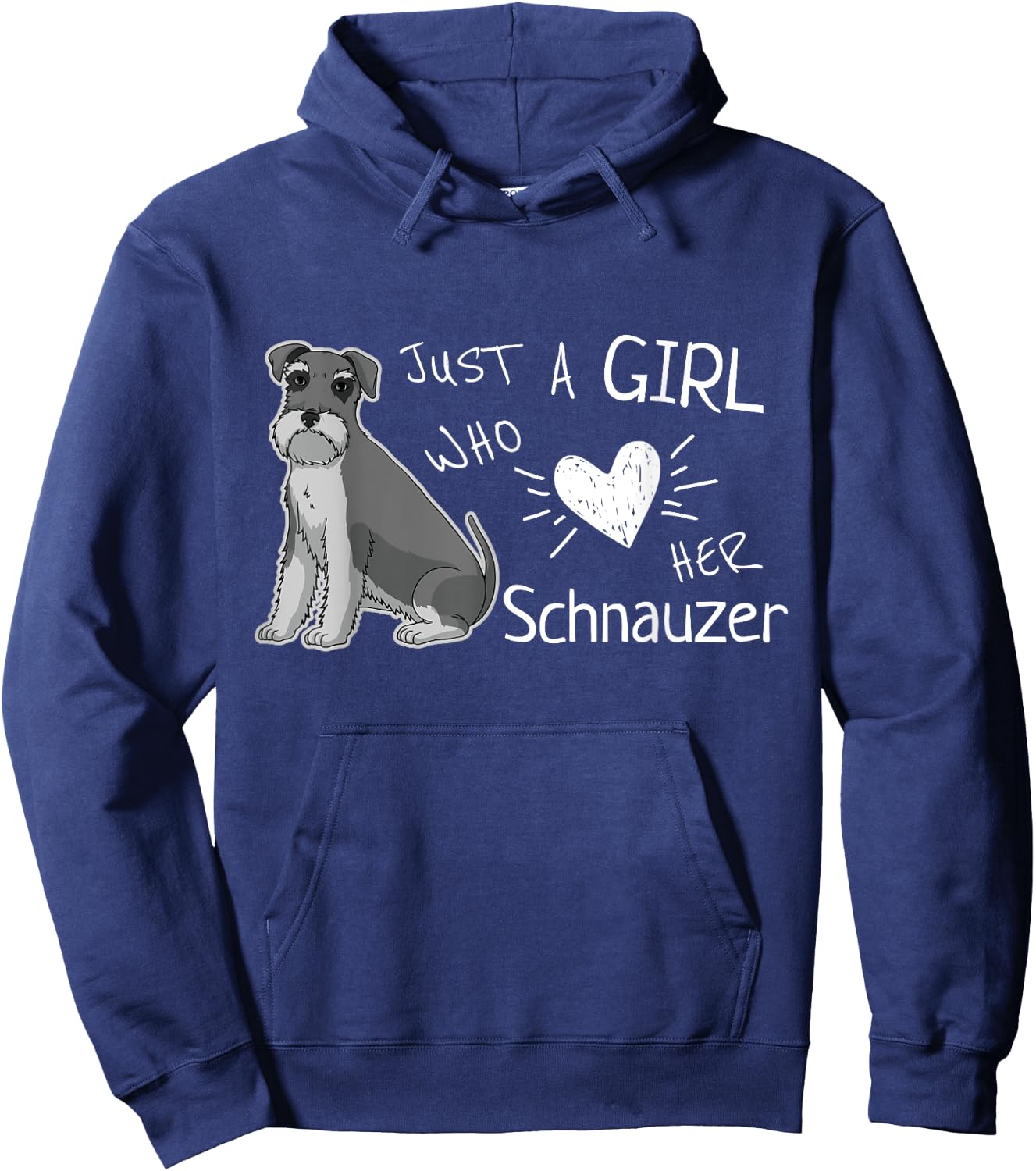 Just A Girl Who Loves Her Schnauzer Dog Puppy Love Hoodie - Hoodie | Navy
