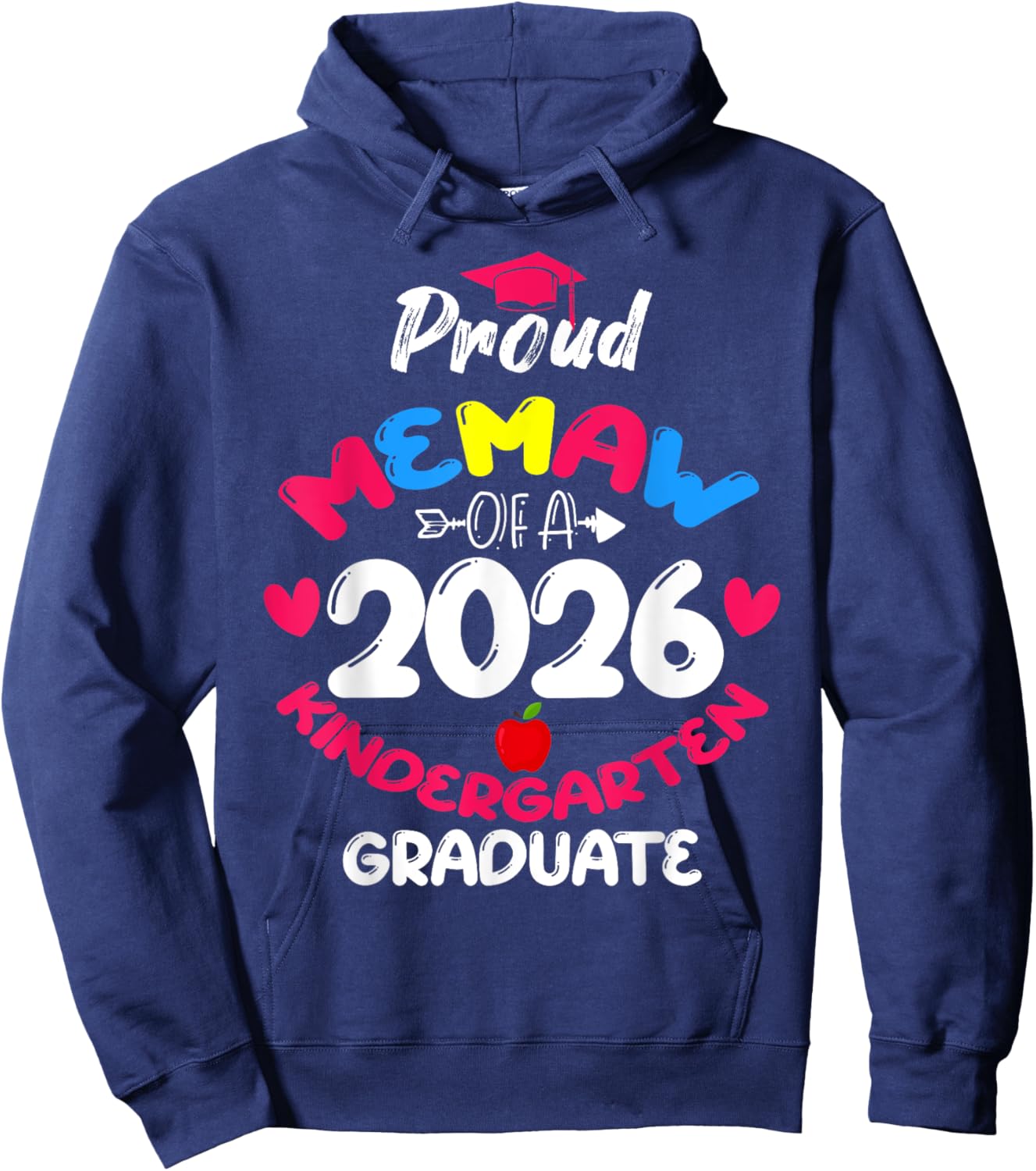 Proud Memaw of 2026 Kindergarten Graduate Cute Heart Hoodie - Hoodie | Navy