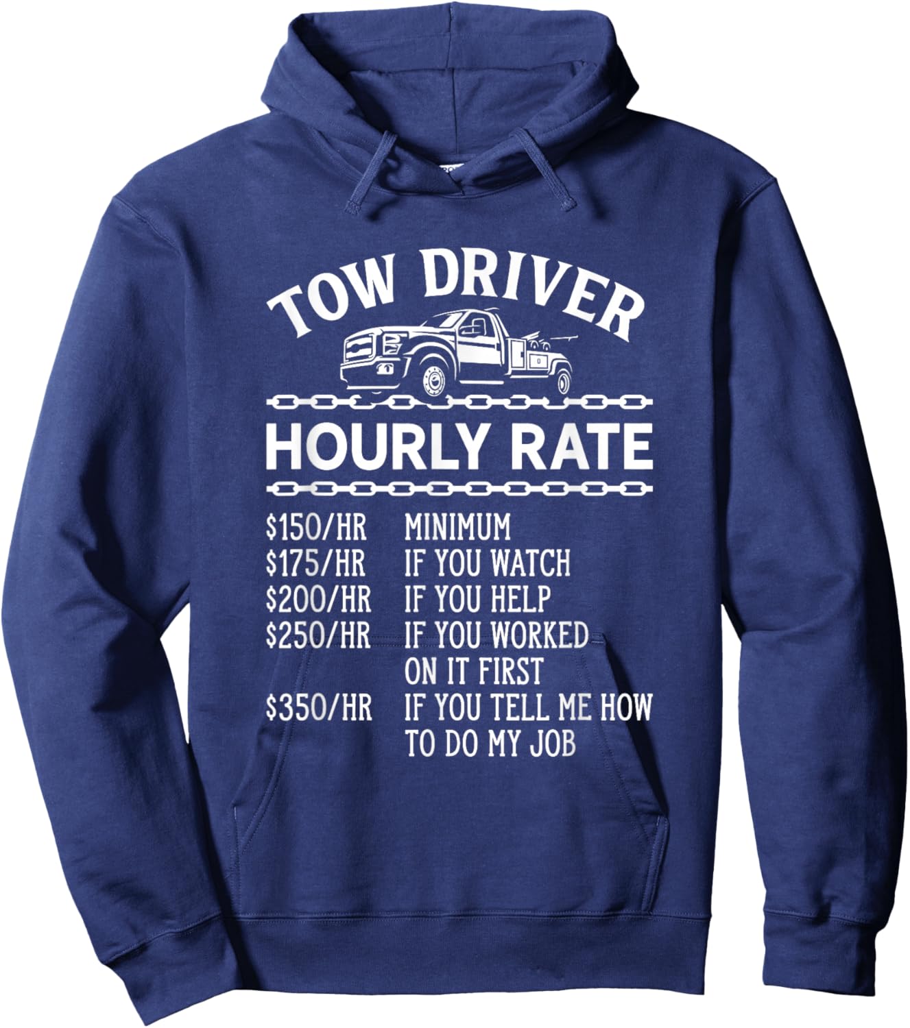 Hourly Rate Funny Adult Humor Tow Driver Camel Towing Hoodie - Hoodie | Navy