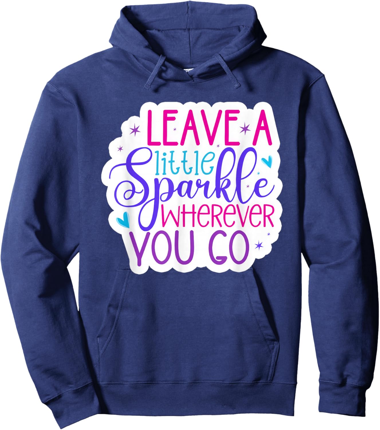 Leave A Little Sparkle Wherever You Go Hoodie - Hoodie | Navy