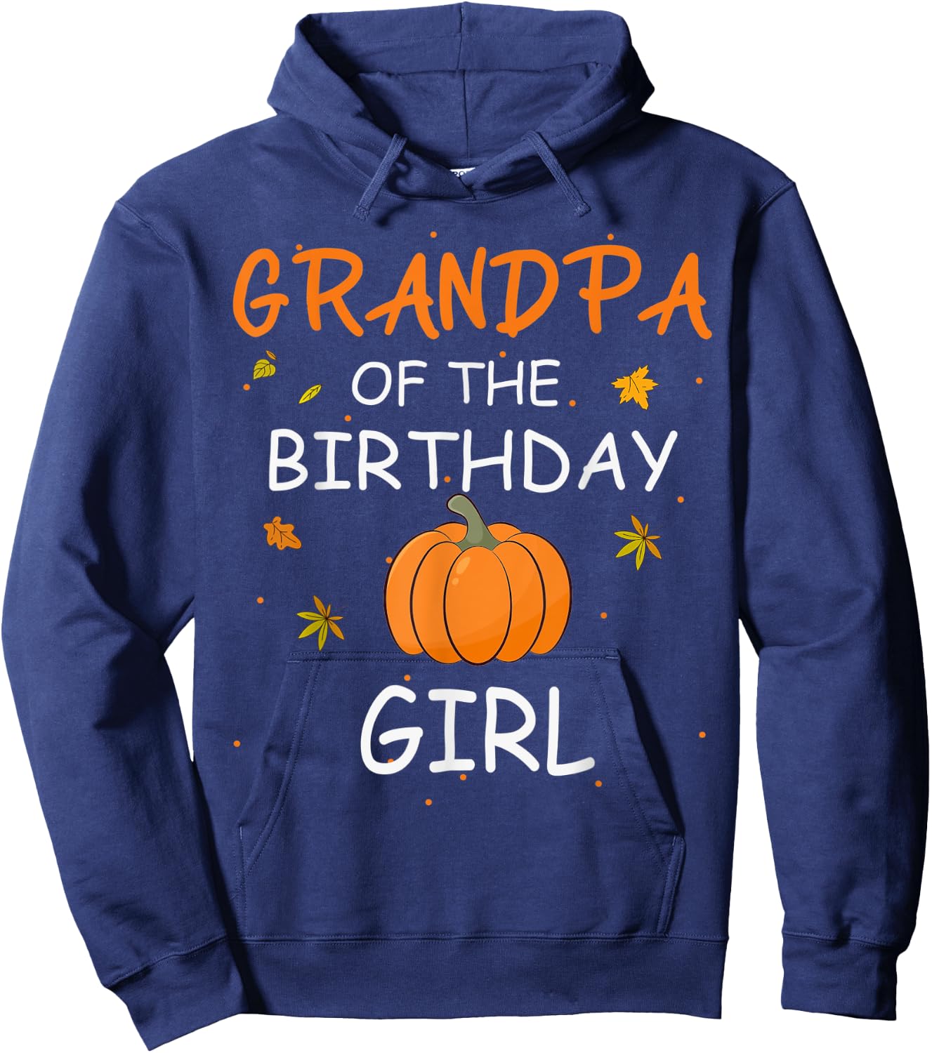 Grandpa of the Birthday Girl Pumpkin 1st Birthday Family Hoodie - Hoodie | Navy