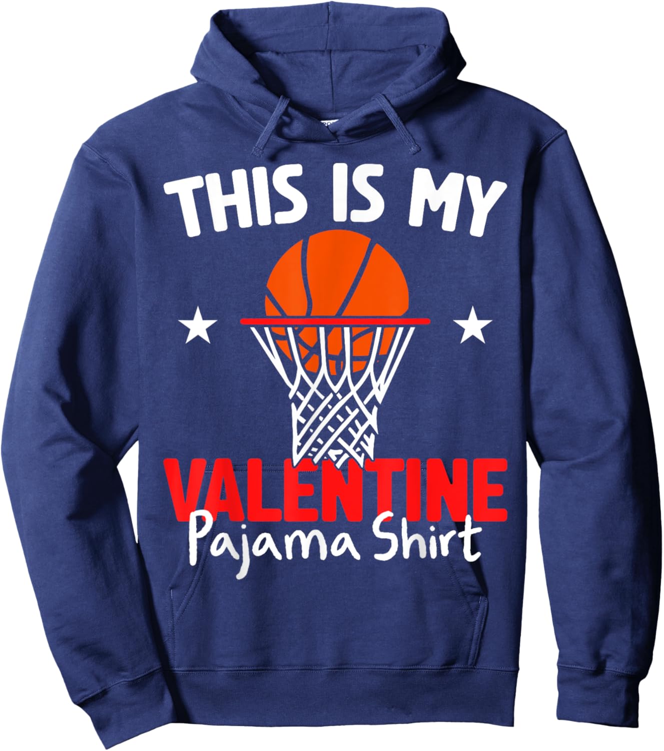 Valentine’s Day Basketball Boys This Is My Valentine Pajama Hoodie - Hoodie | Navy