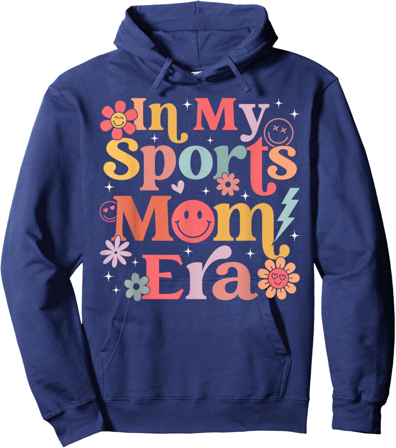 in My Sports Mom Era Sports Mom Life Sports Lover Trendy Hoodie - Hoodie | Navy