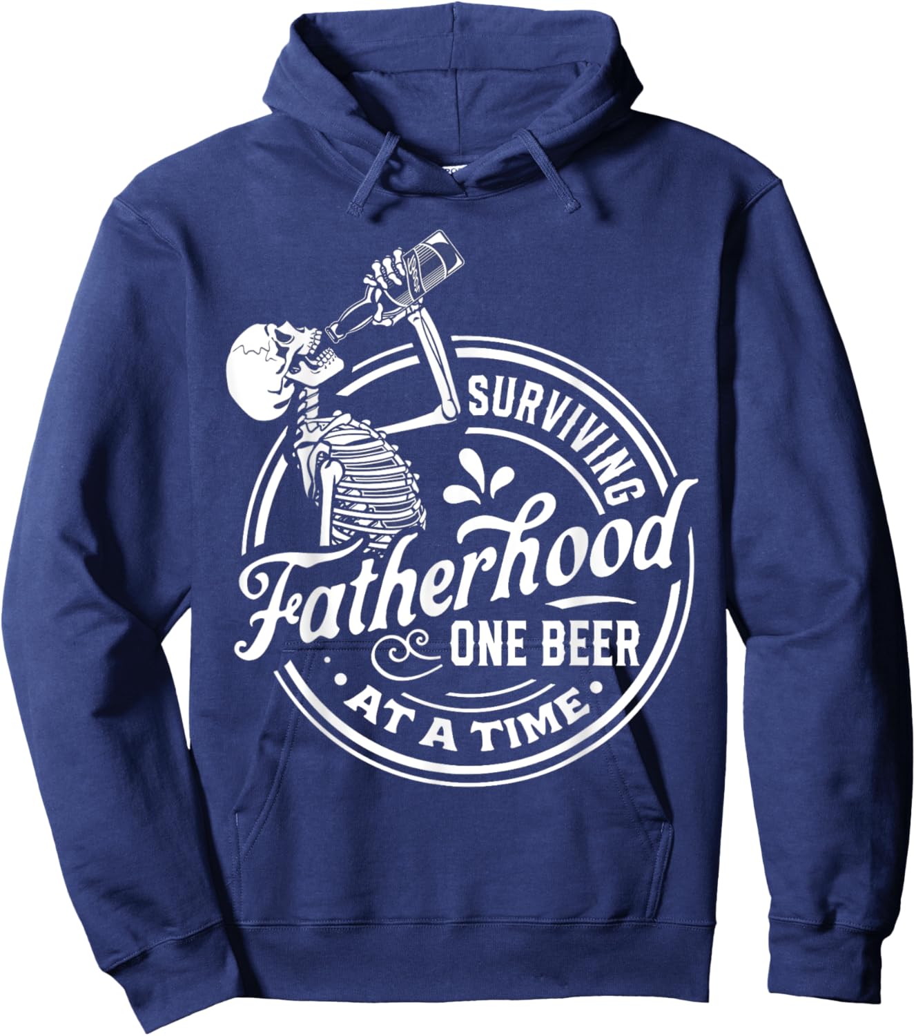 Surviving Fatherhood One Beer At A Time Funny Fathers Day Hoodie - Hoodie | Navy