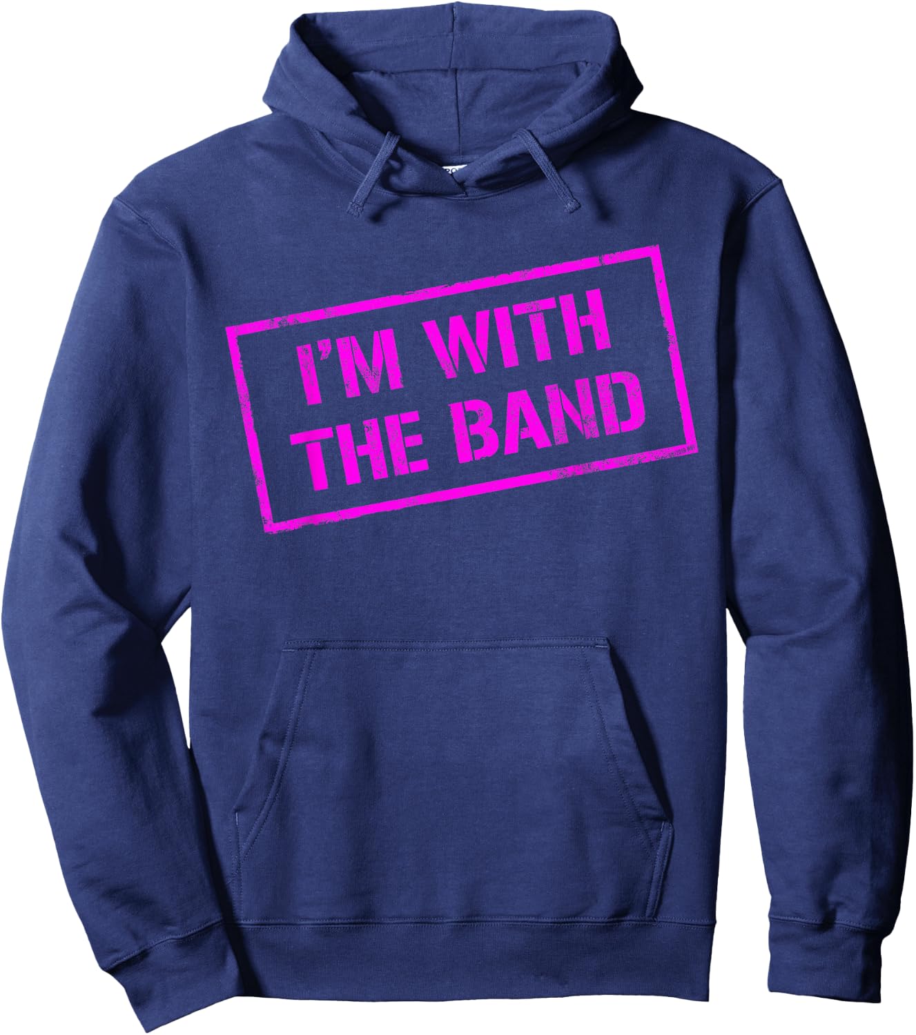 I'M WITH THE BAND - Rock Concert - Music Band - Pink Design Hoodie - Hoodie | Navy