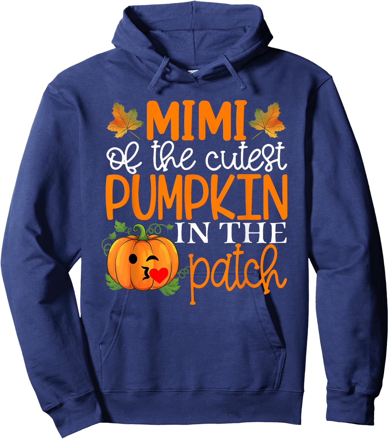 Mimi of The Cutest Pumpkin In The Patch Shirt Halloween Hoodie - Hoodie | Navy