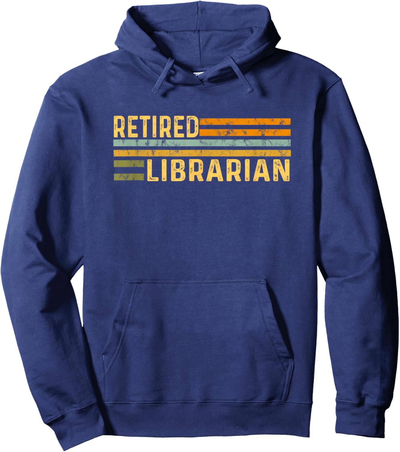 Retired Librarian Distressed Retirement Retire Library Books Hoodie - Hoodie | Navy