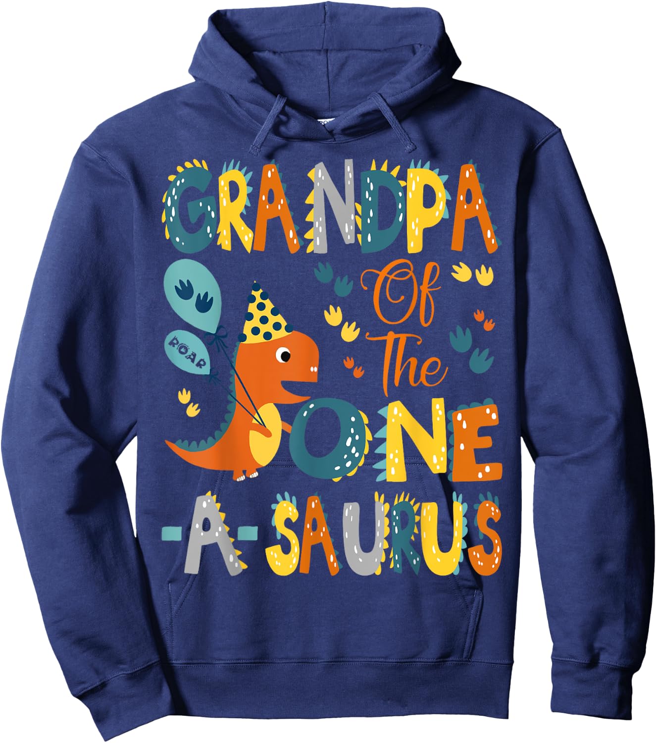 Grandpa Of The One-A-Saurus 1St Birthday Dinosaur Party Hoodie - Hoodie | Navy