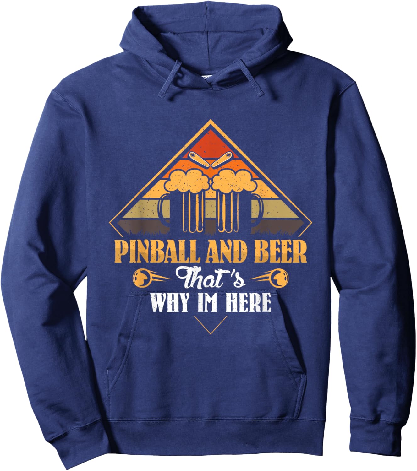 Pinball and Beer thats why im here - Beer Pinball Hoodie - Hoodie | Navy