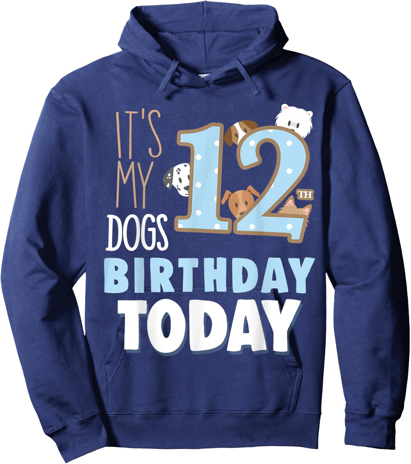 Its My Dogs 12th Birthday Party Idea & Birthday Dog Parent Hoodie - Hoodie | Navy