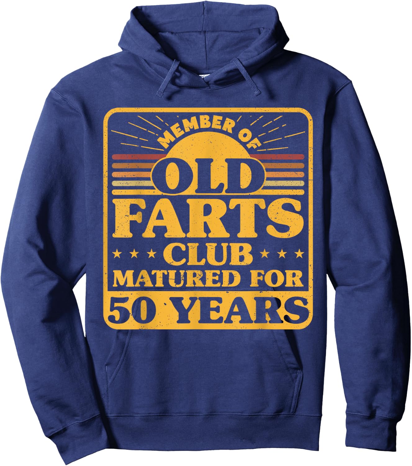 50th Birthday Men Old Farts Club Matured for 50 Years Hoodie - Hoodie | Navy