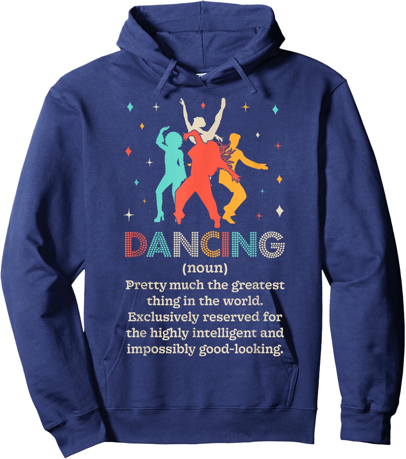 Dancing Noun Definition Funny Dancer Dance Dictionary Gifts Hoodie - Hoodie | Navy