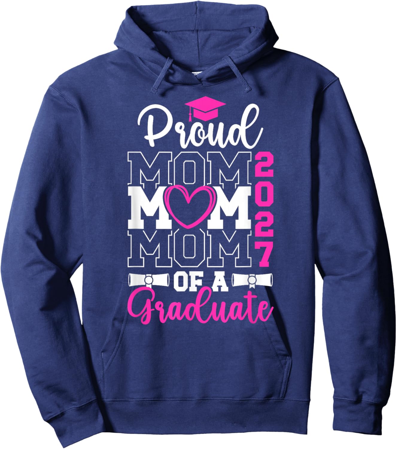 Proud Senior Mom of 2027 Graduate Mom Senior Mother 2027 Hoodie - Hoodie | Navy