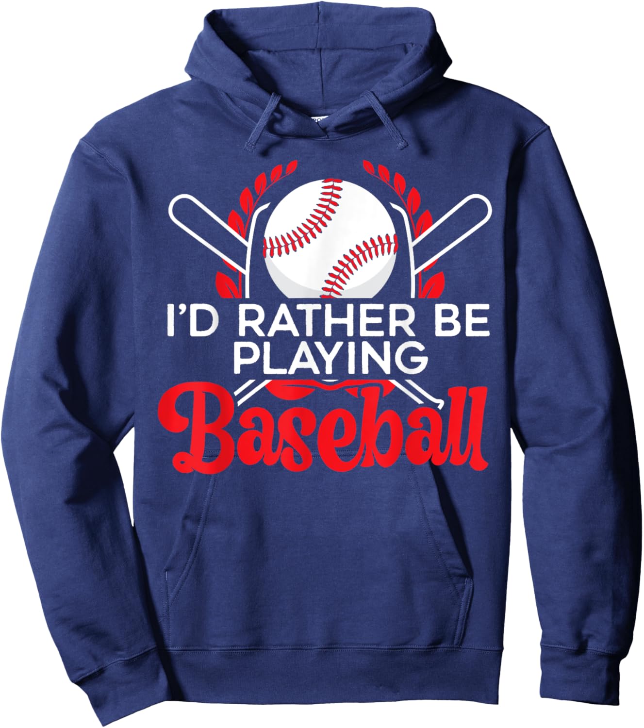 I'd Rather Be Playing Baseball Player Baseball Coach Sports Hoodie - Hoodie | Navy