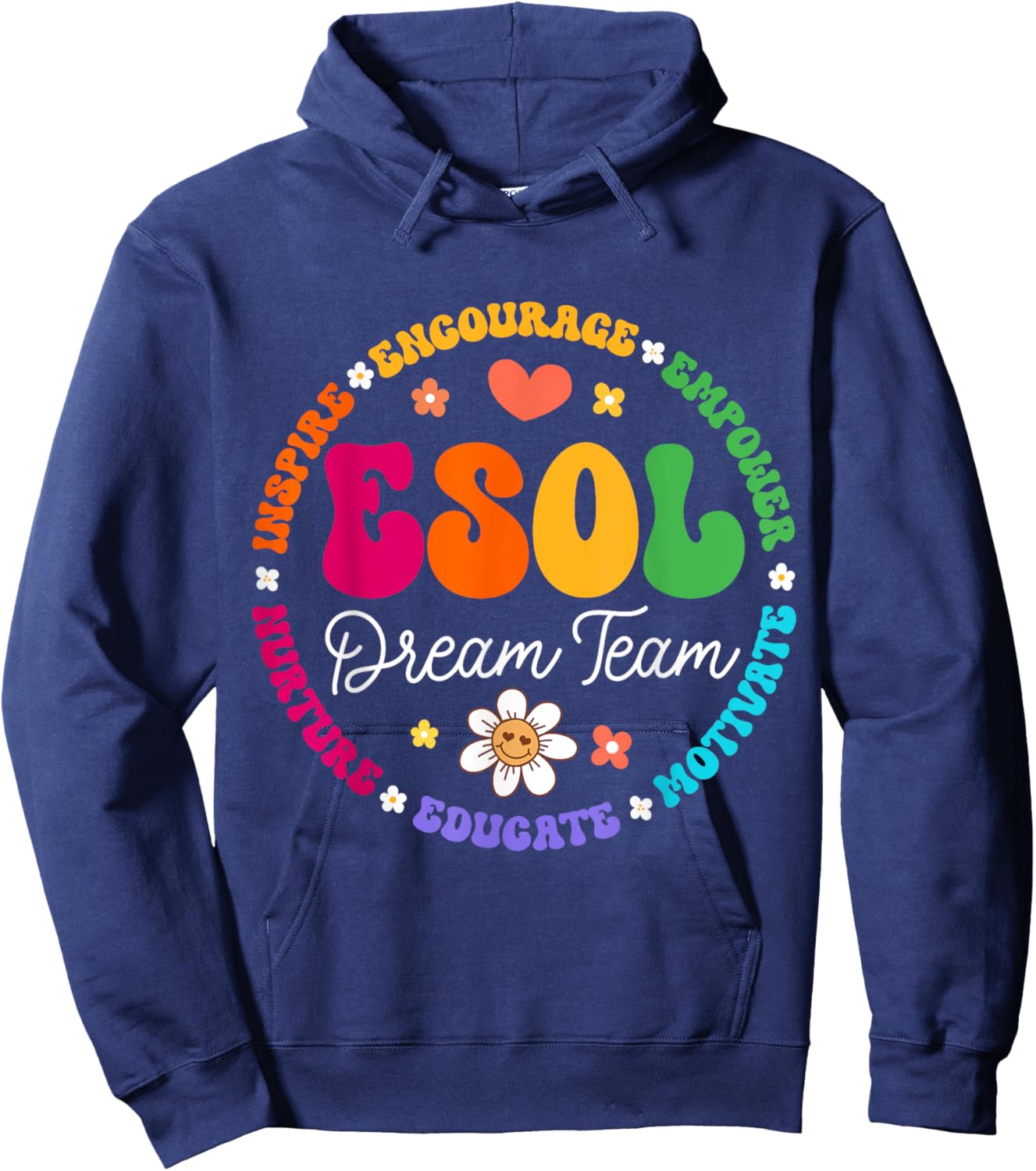 ESOL Dream Team Teachers and Students Back to School Hoodie - Hoodie | Navy