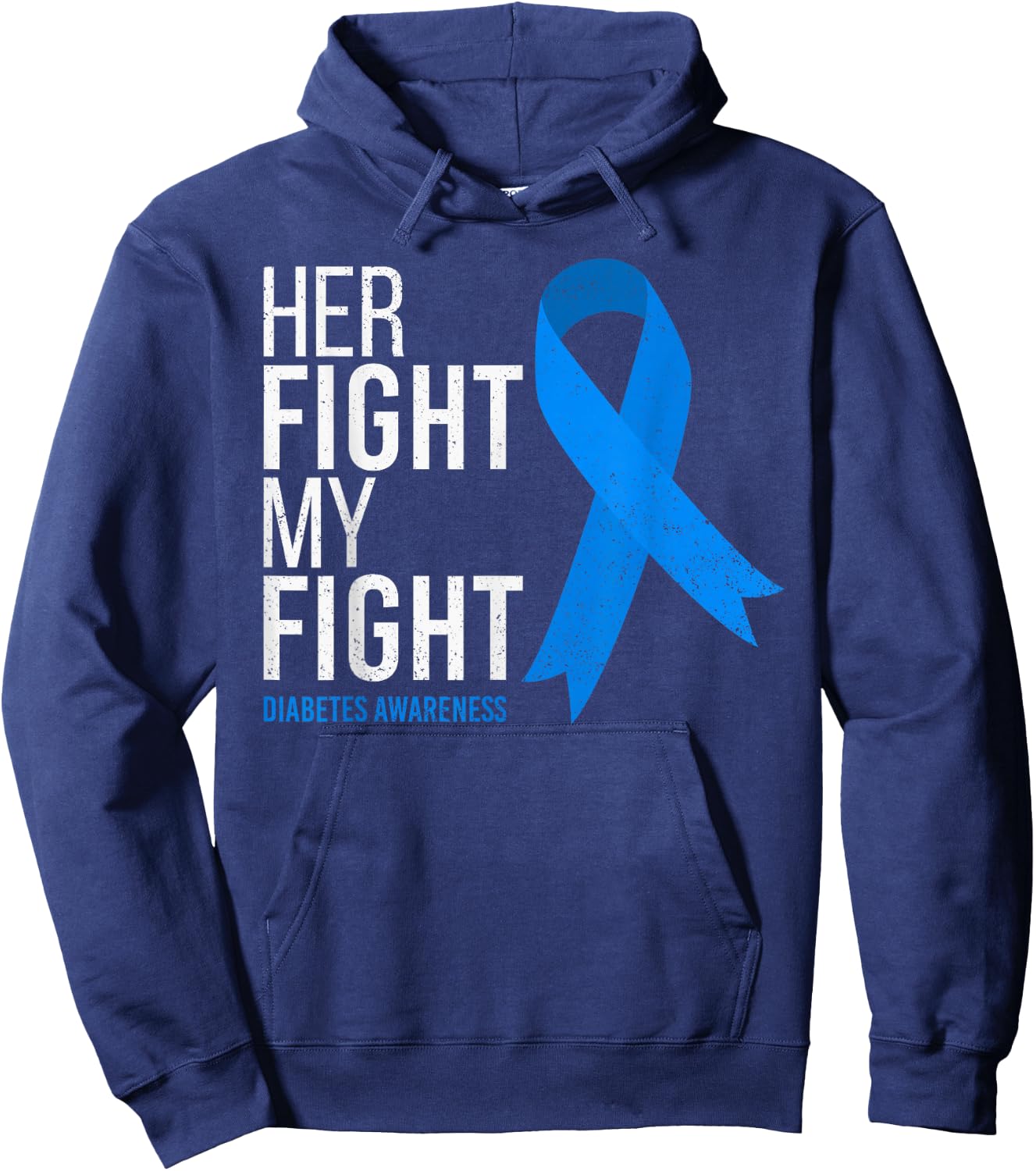Her Fight is My Fight Diabetes Awareness T1D Type 1 Hoodie - Hoodie | Navy