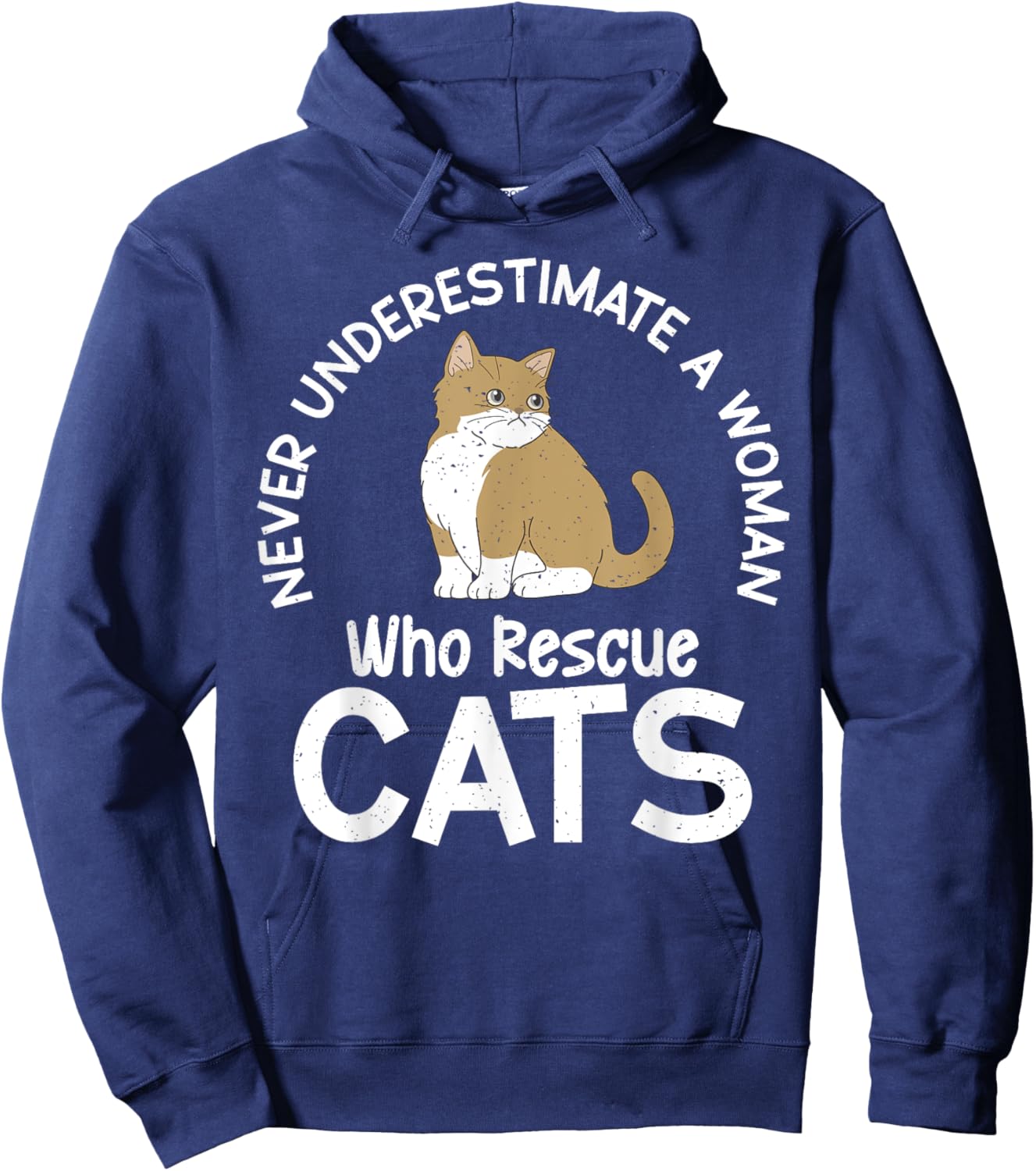 Never underestimate a Woman who Rescue Cats Rescue Hoodie - Hoodie | Navy