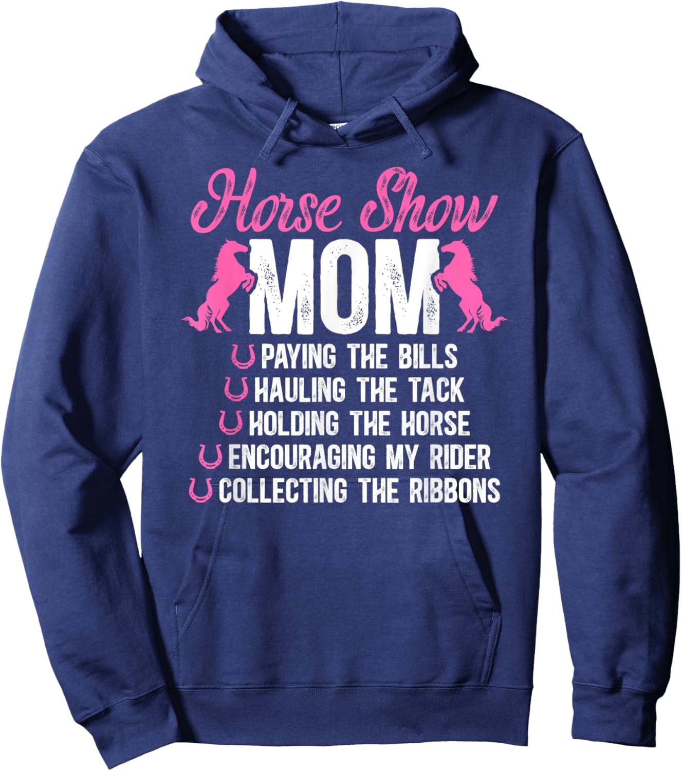 Horse Show Mom Definition Horse Show Mother Equestrian Mama Hoodie - Hoodie | Navy