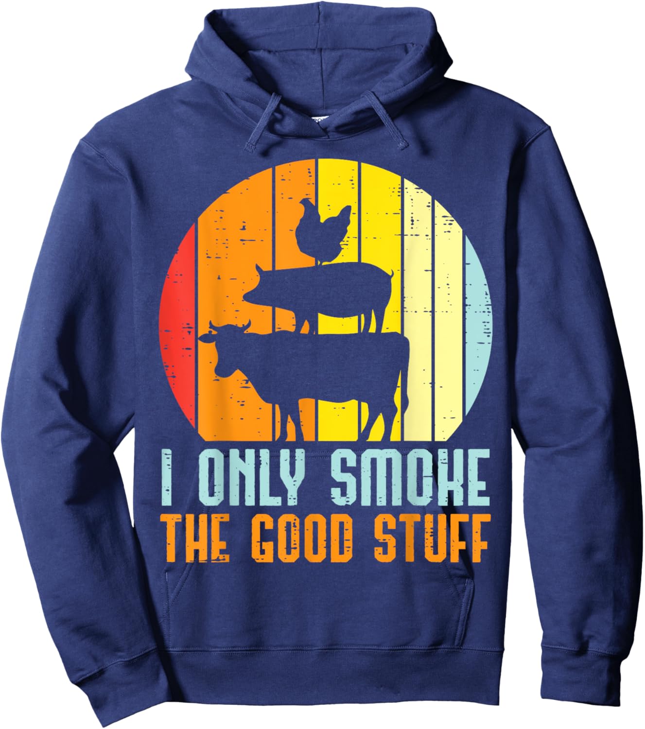 I Only Grill Good Stuff Bbq Meat Barbecue Grilling Women Men Hoodie - Hoodie | Navy