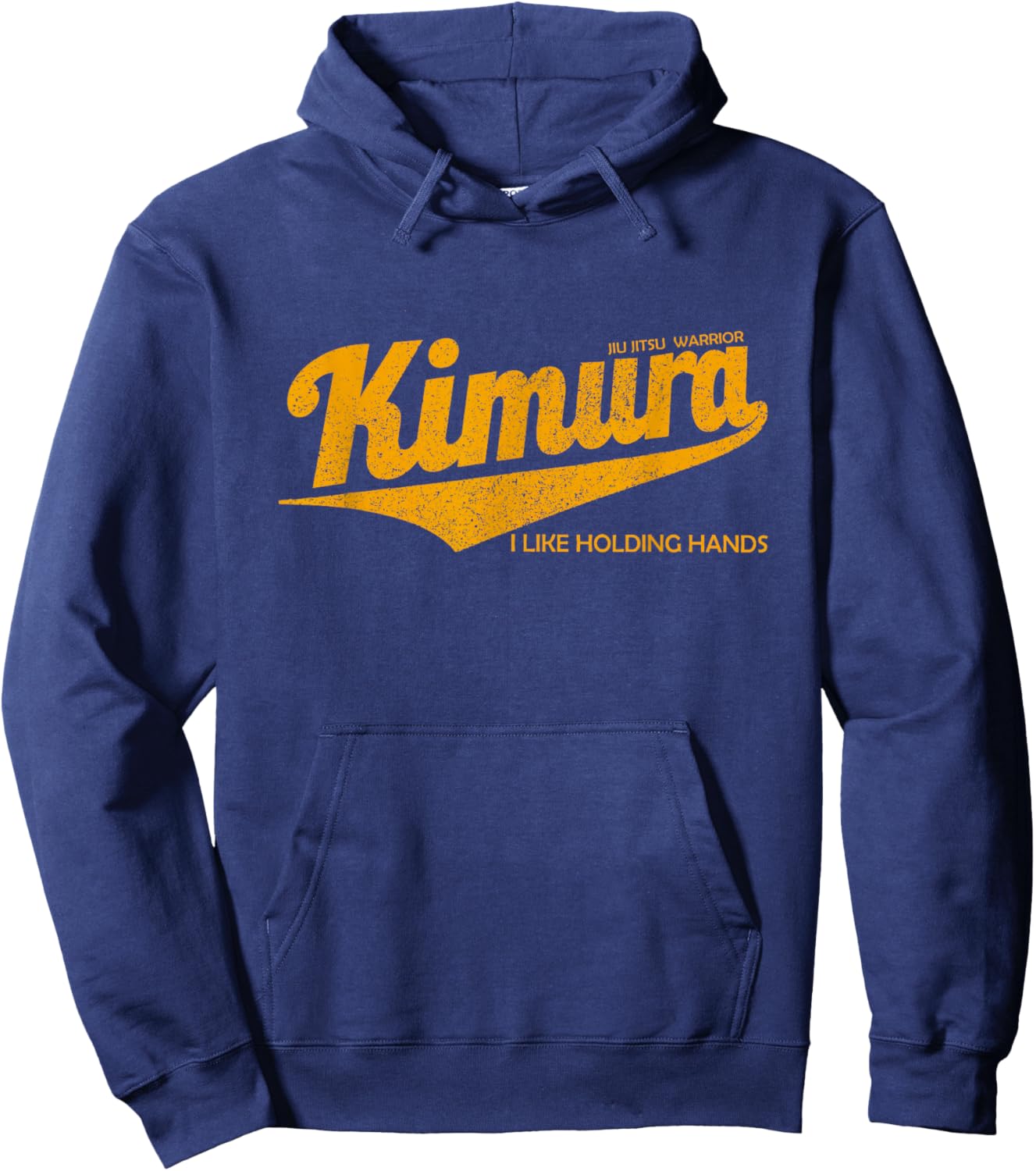 KIMURA I LIKE HOLDING HANDS , BJJ Brazilian Jiu-Jitsu Hoodie - Hoodie | Navy