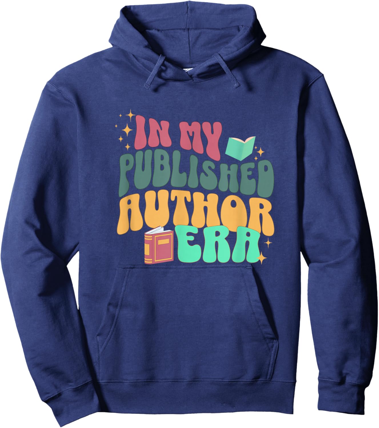 In My Published Author Era, Cute Book Lover Writer Retro Hoodie - Hoodie | Navy
