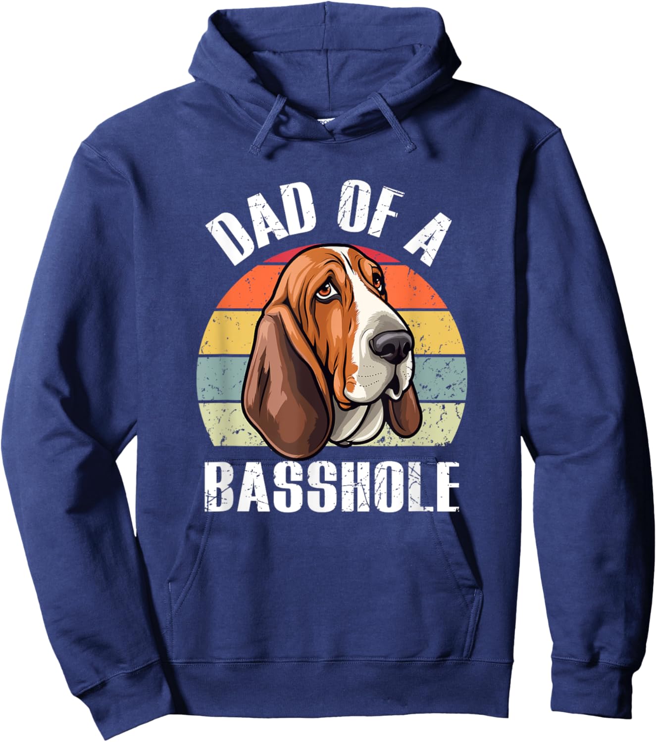 Dad Of A Basshole Basset Lover Basset Hound Dog Father & Dad Women Hoodie - Hoodie | Navy