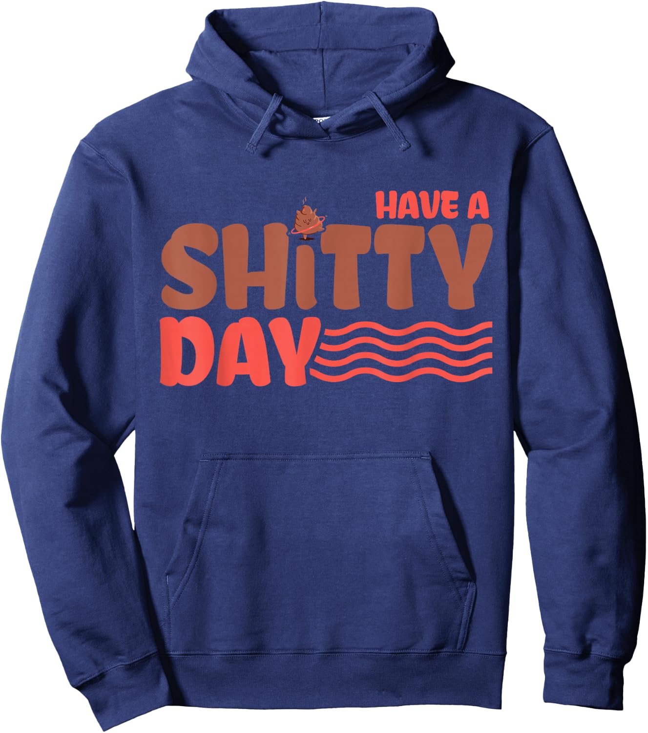 Have a crappy day Hoodie - Hoodie | Navy