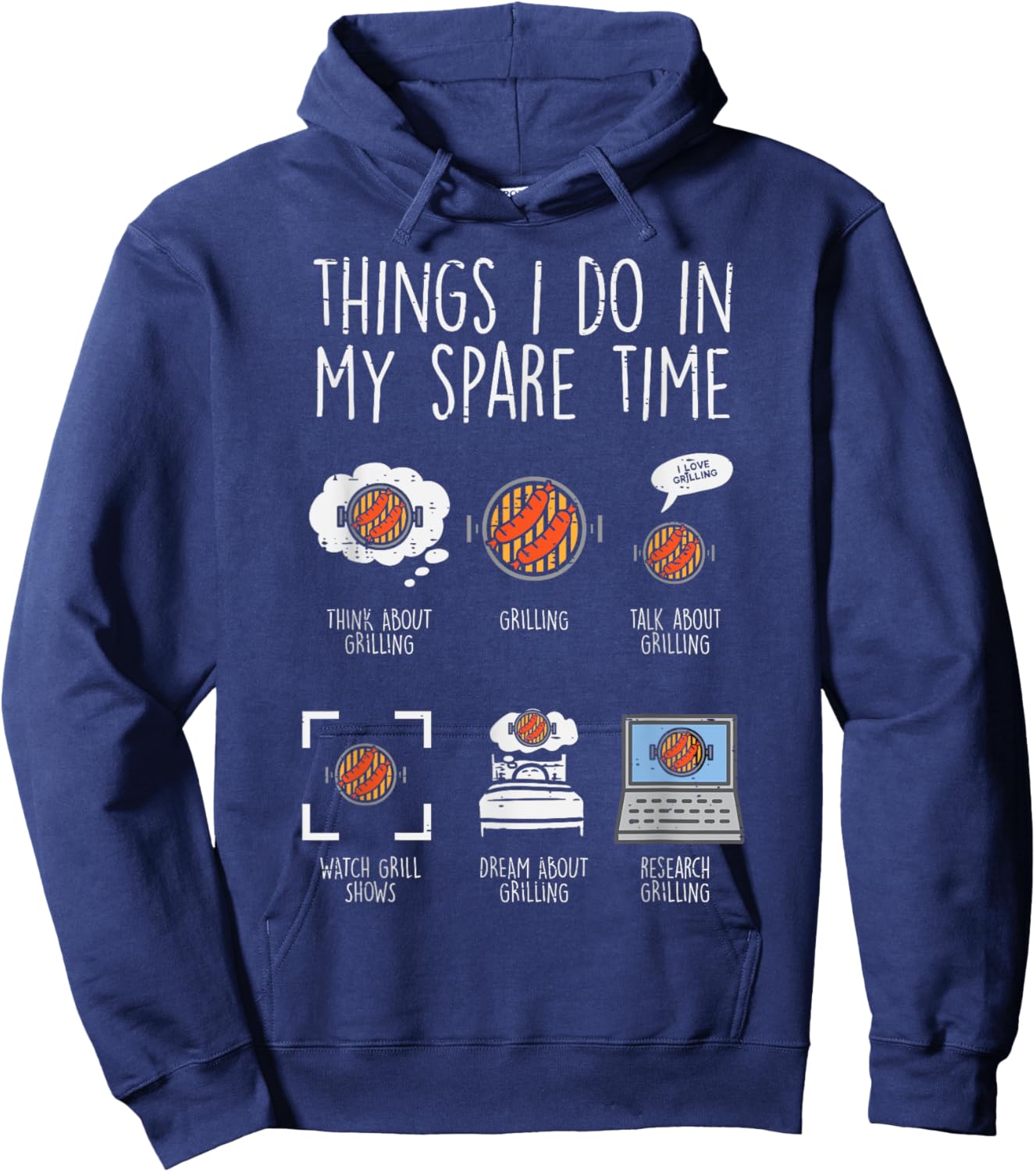 Things I Do In My Spare Time Grilling Funny Bbq Barbecue Men Hoodie - Hoodie | Navy