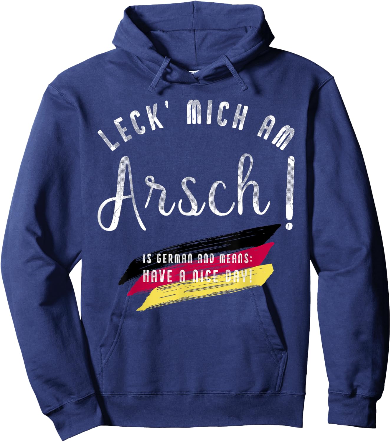 Funny German Sayings Apparel "Leck' mich am Arsch!" Hoodie - Hoodie | Navy