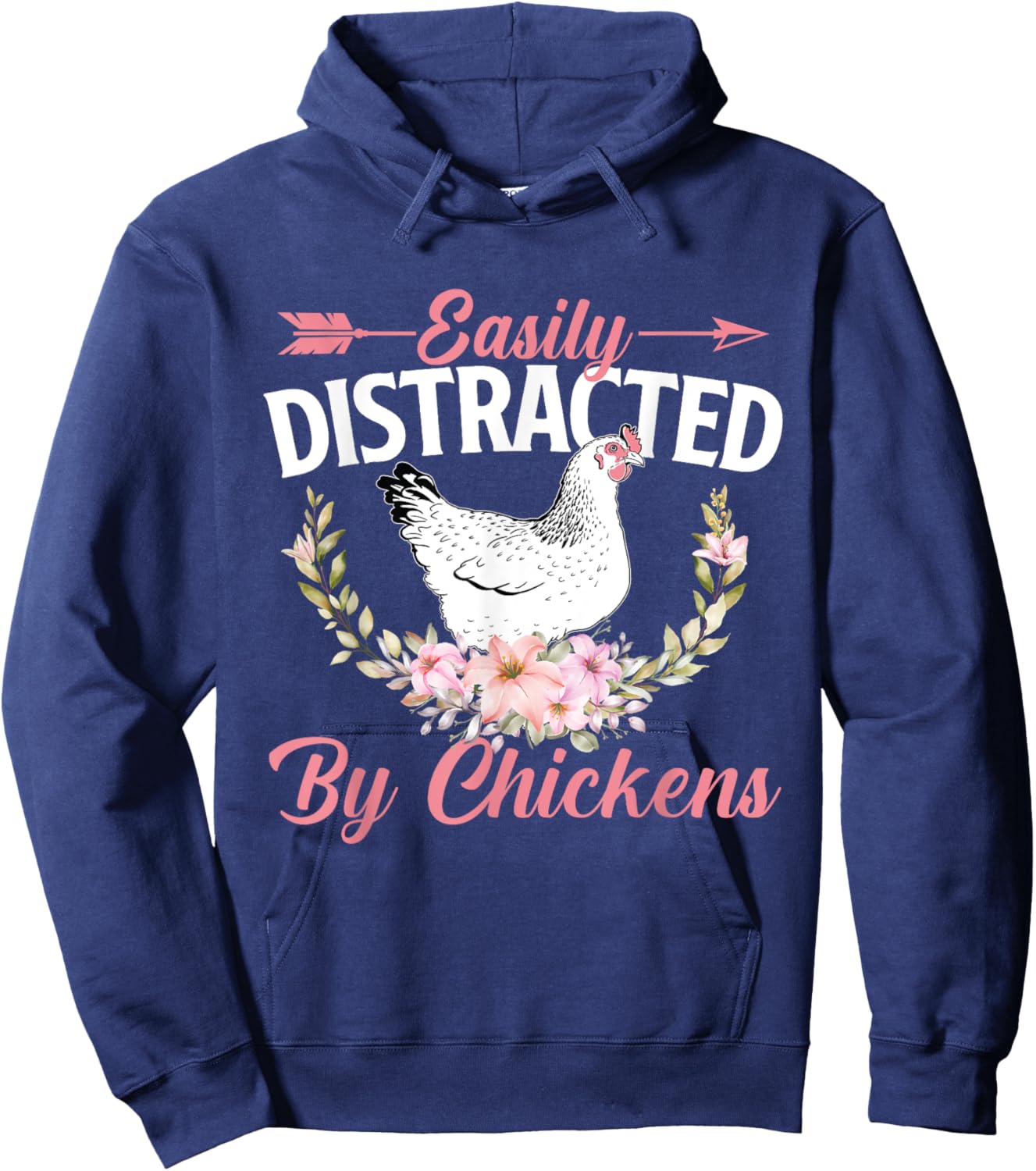 Easily Distracted By Chickens - Chicken Lover Animal Farm Hoodie - Hoodie | Navy