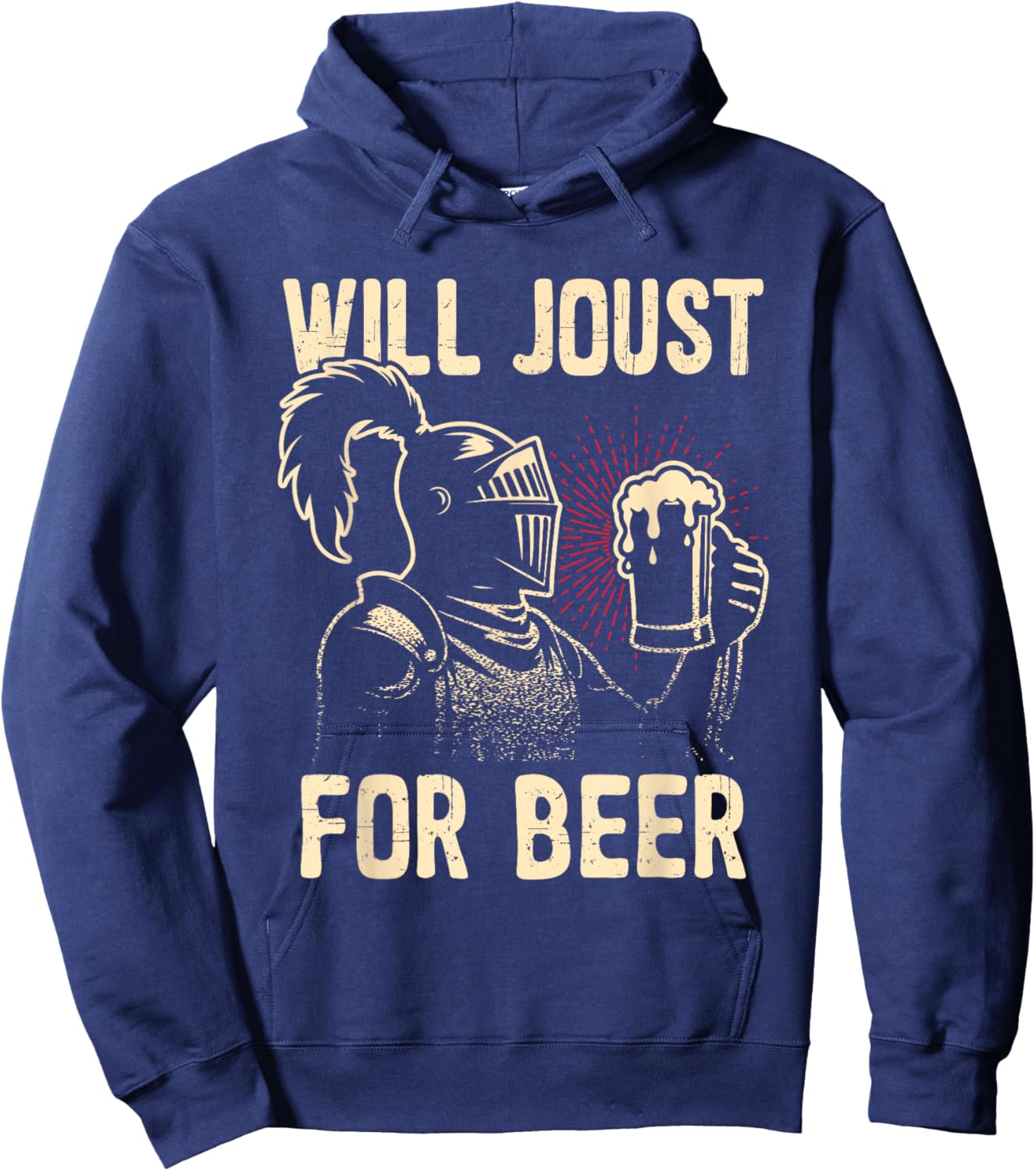 Renaissance Festival Will Joust For Beer Medieval Ren Faire Hoodie - Hoodie | Navy