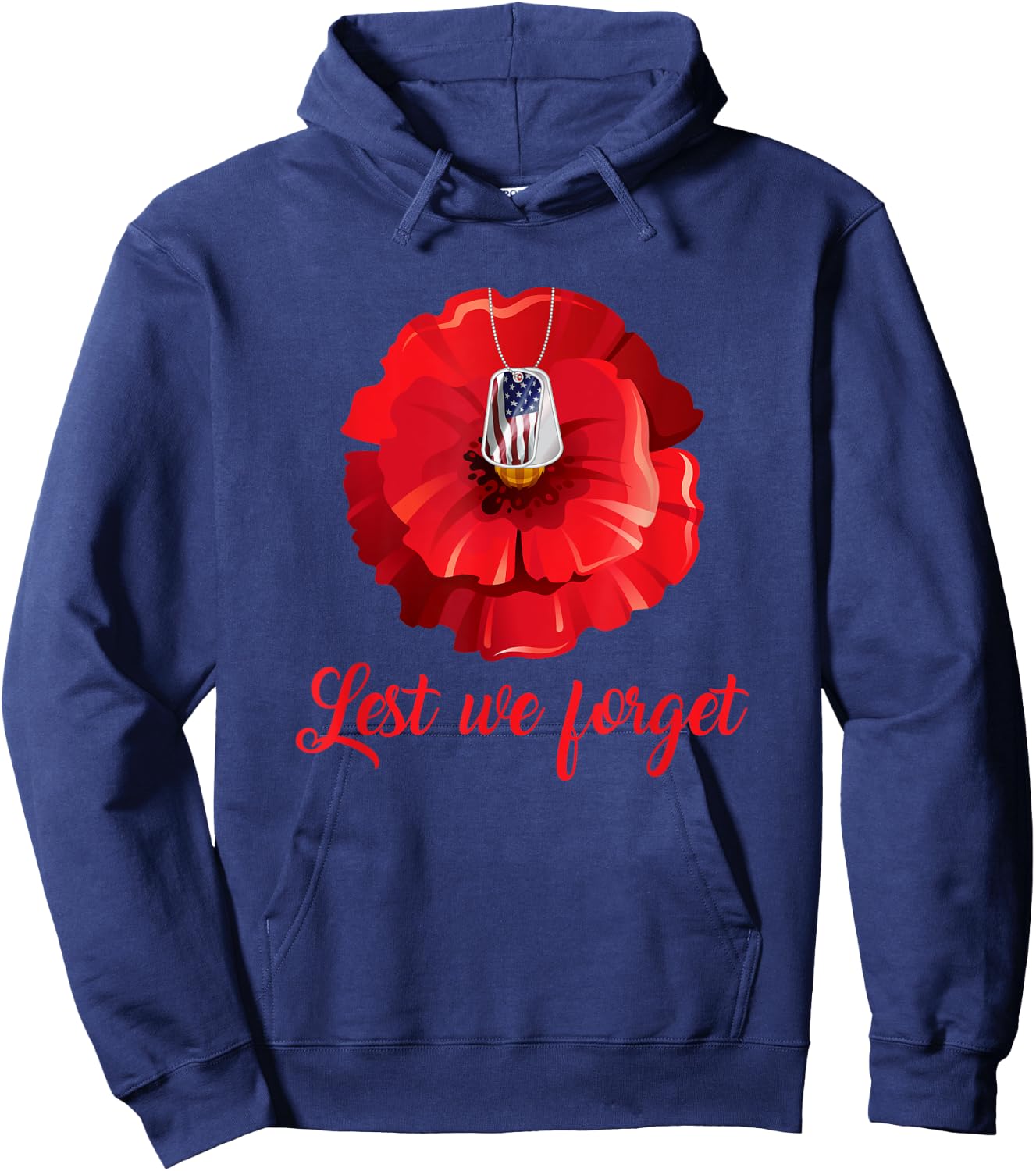 Veterans Day Lest We Forget Red Poppy Flower USA Memorial Hoodie - Hoodie | Navy