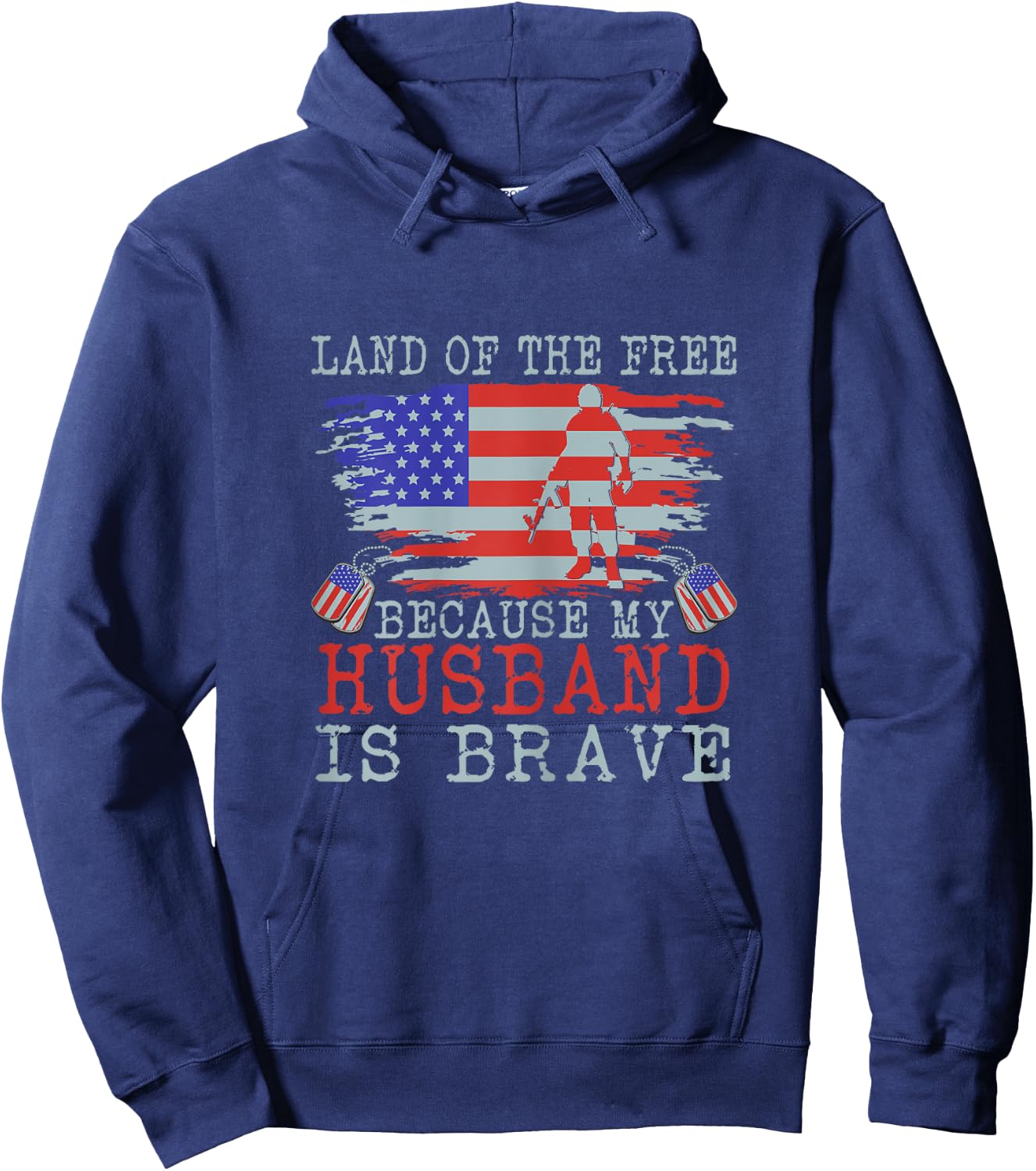 Land of The Free Because my Husband is Brave - Military Wife Hoodie - Hoodie | Navy