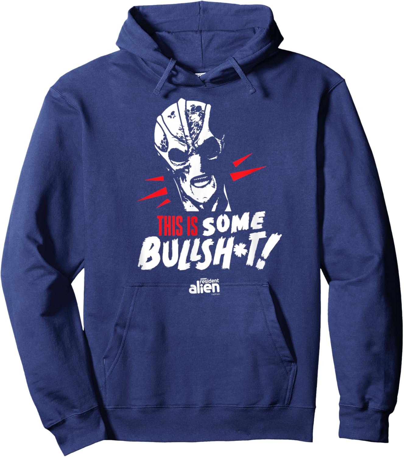 Resident Alien This Is Some Bullshit - Officially Licensed Hoodie - Hoodie | Navy