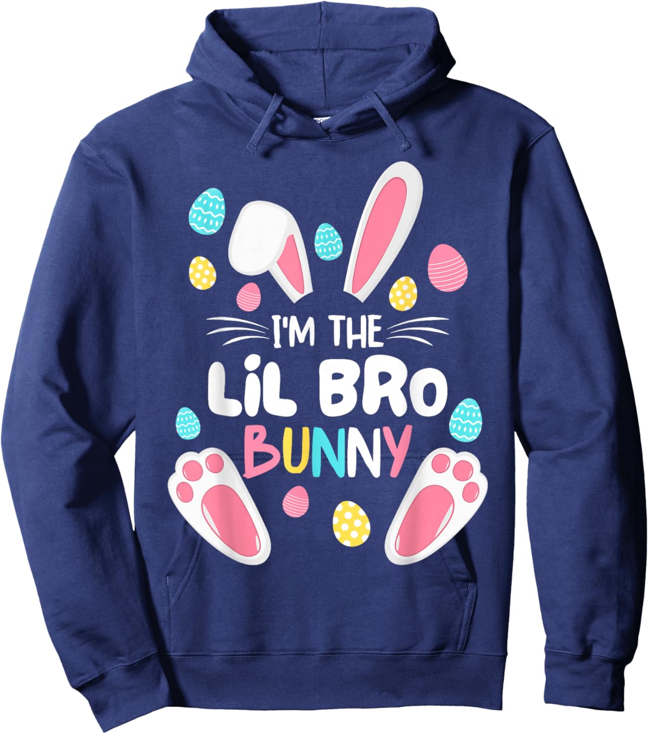 I'm The Brother Bunny Lil Bro Matching Family Easter 2025 Hoodie - Hoodie | Navy