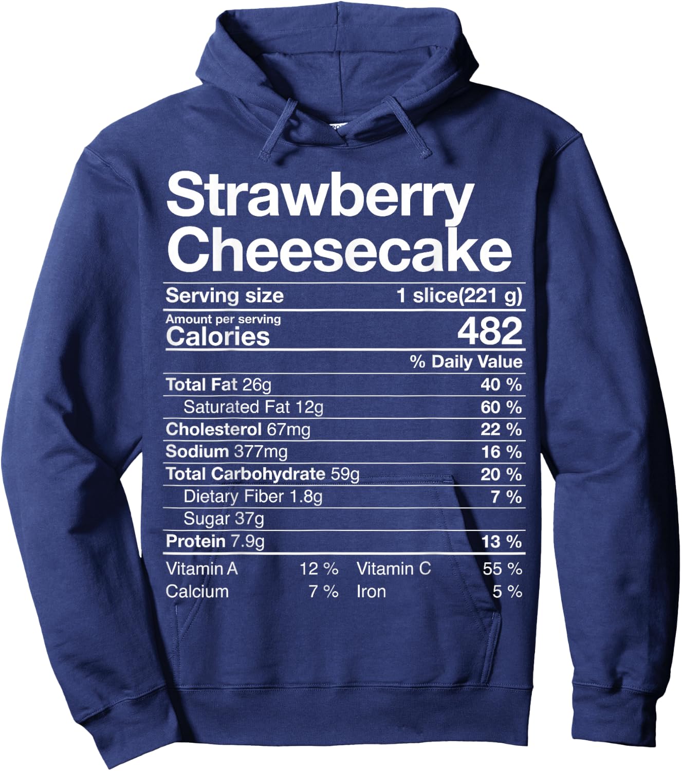 Strawberry Cheesecake Nutrition Facts Thanksgiving Gift Hoodie - Hoodie | Navy