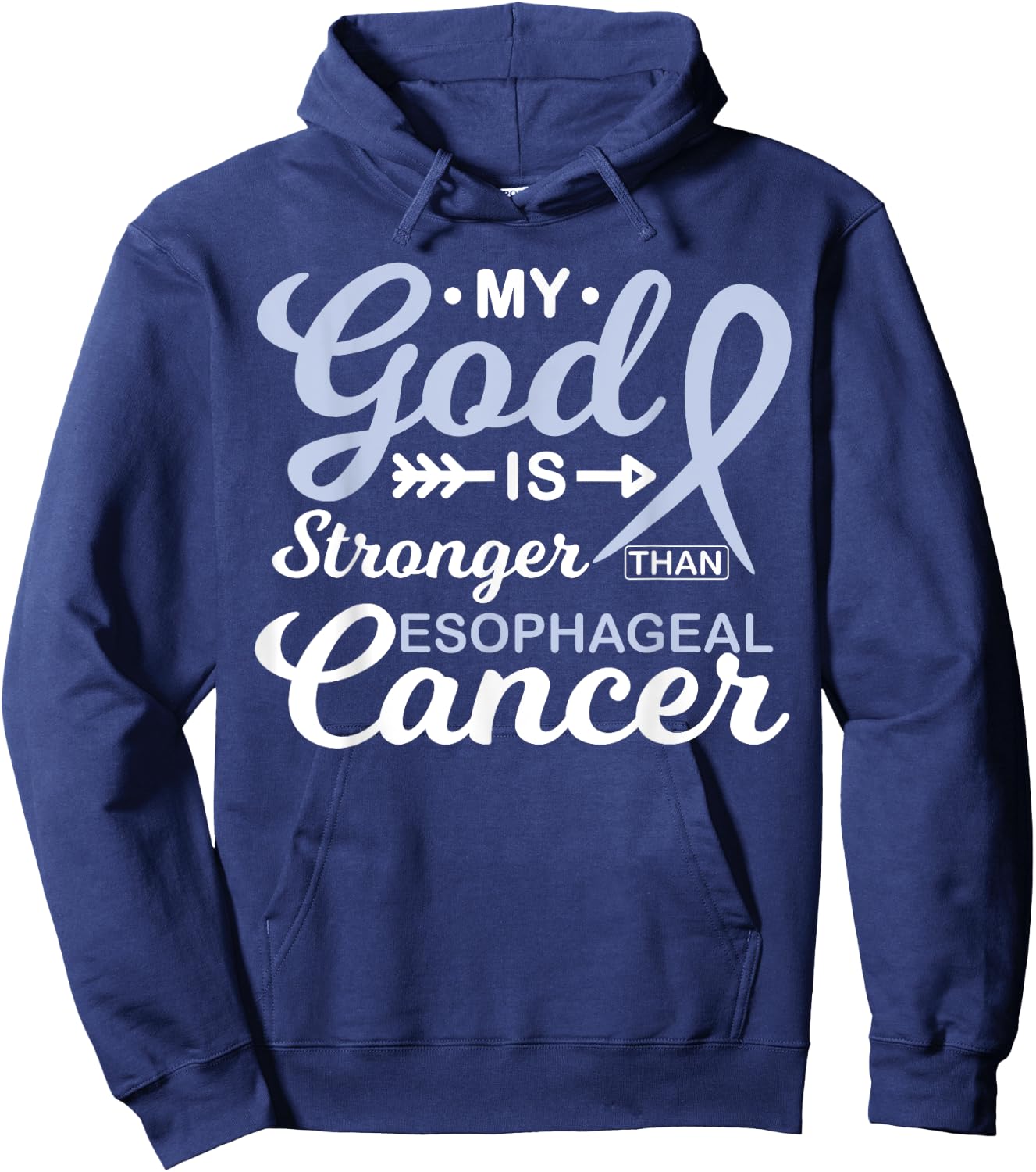My God is Stronger Than Esophageal Cancer Awareness Warrior Hoodie - Hoodie | Navy