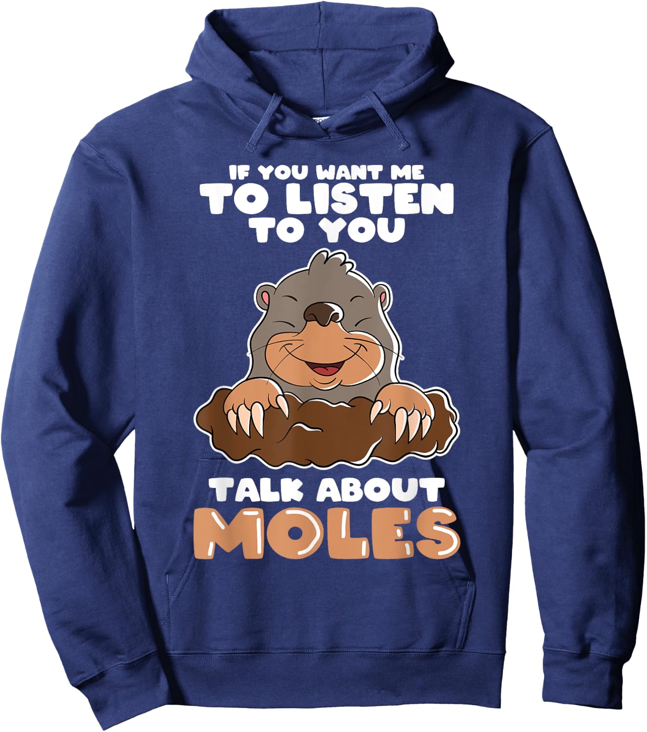 Mole Day Mole Hunter Cute Mole Funny Mole Talk about Mole Hoodie - Hoodie | Navy
