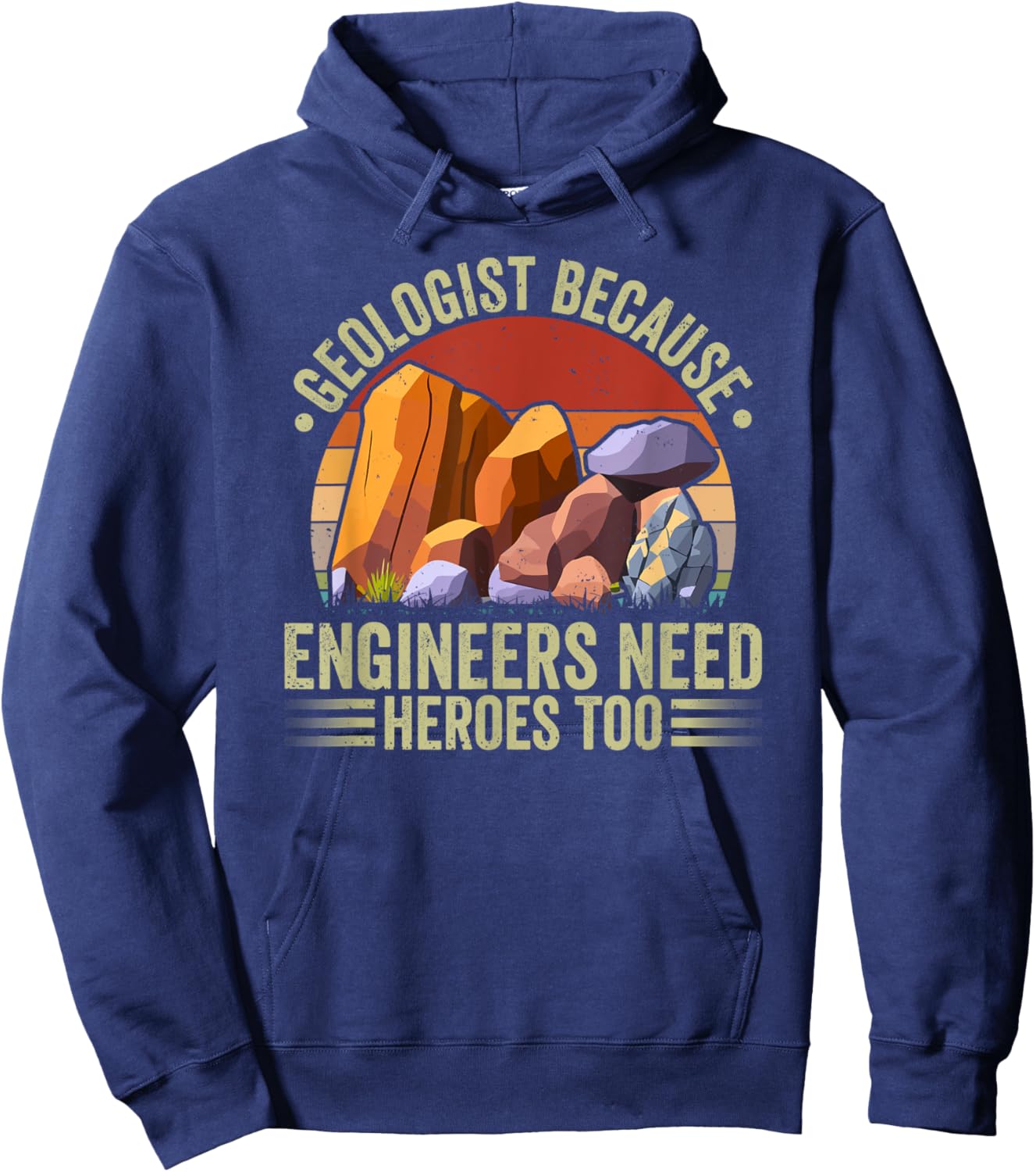 Geologist Engineers Geology Lover Rock Collector Hoodie - Hoodie | Navy