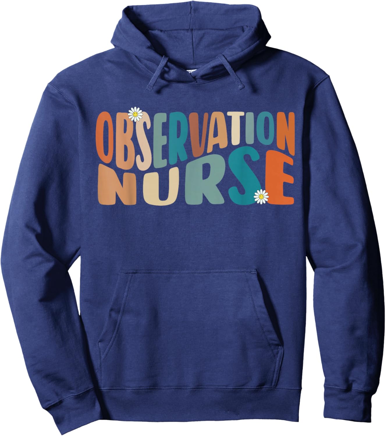 Observation Nurse Groovy Medical Observation Unit Nursing RN Hoodie - Hoodie | Navy