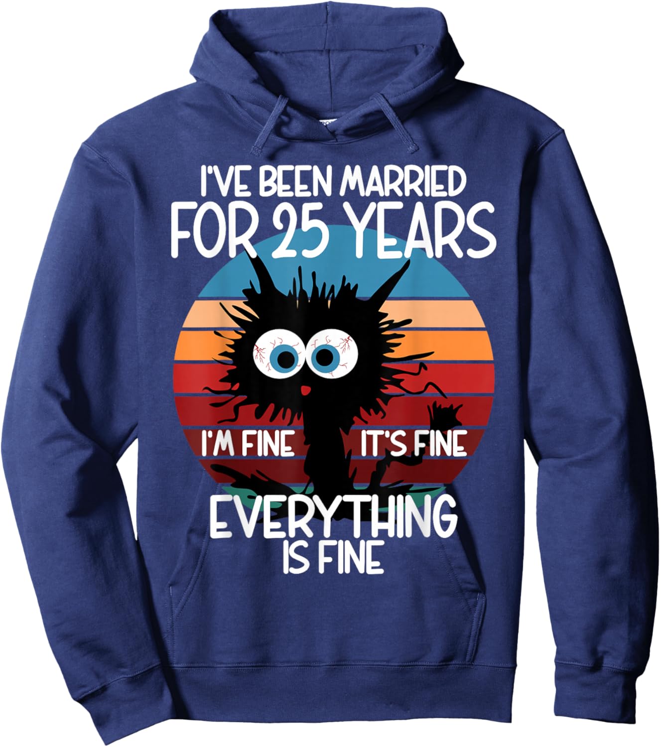 Silver Wedding I've Been Married for 25 Years Hoodie - Hoodie | Navy