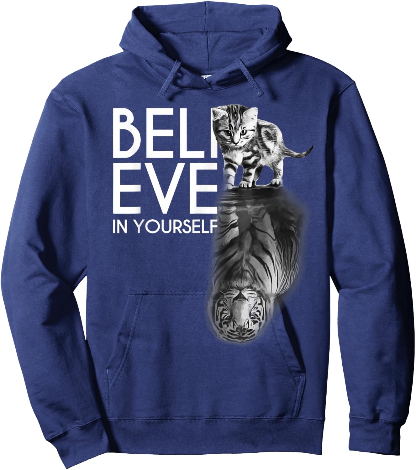Believe In Yourself Cat Tiger Cute Motivation Hoodie - Hoodie | Navy