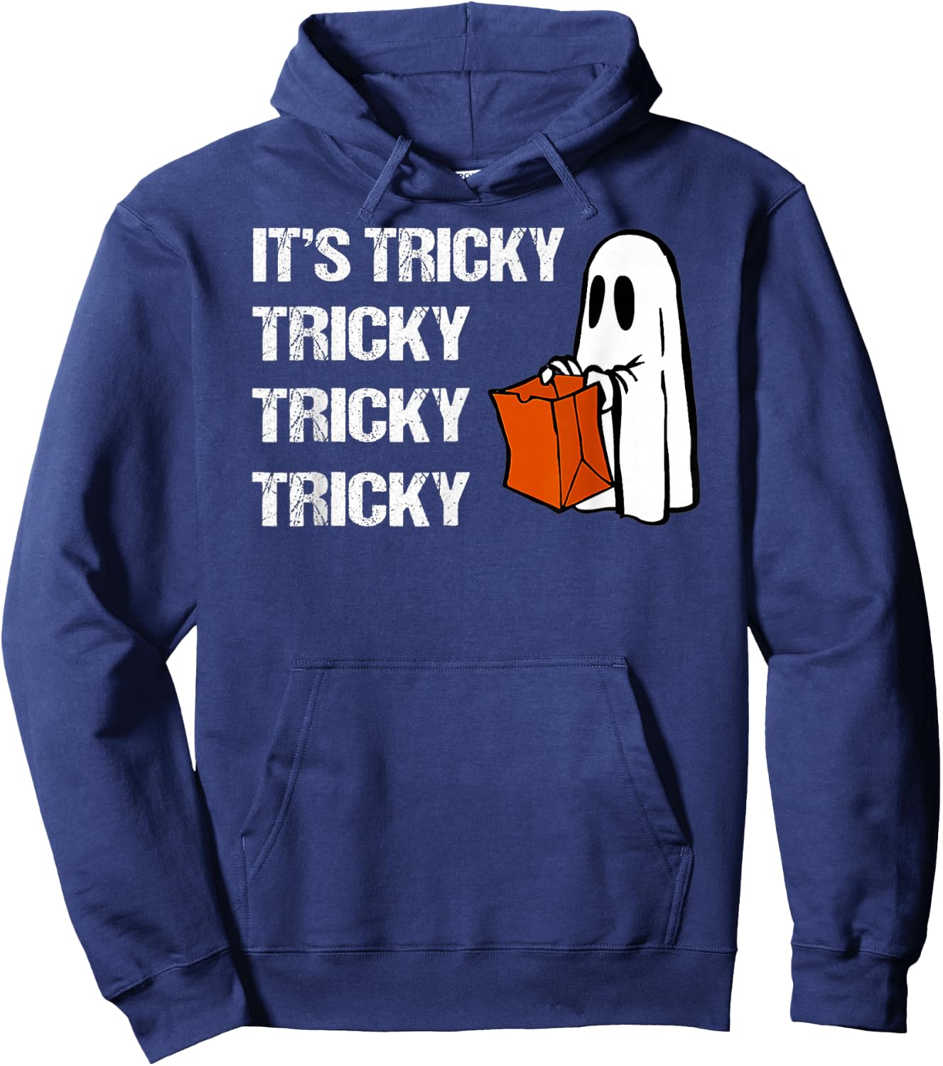 It's Tricky Tricky Tricky Funny Ghost Boo Halloween Hoodie - Hoodie | Navy